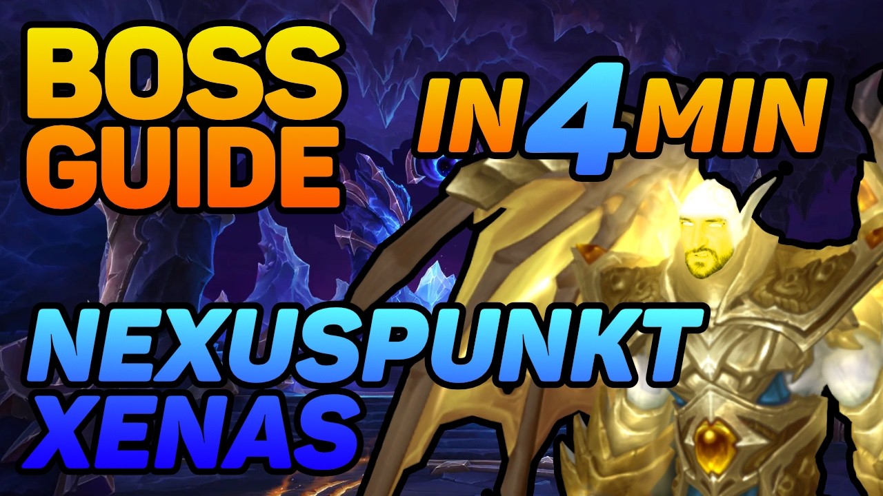 Boss-Guide | Nexuspunkt Xenas in 4 Min erkl&auml;rt | WoW Midnight Season 1 [Mythisch]
