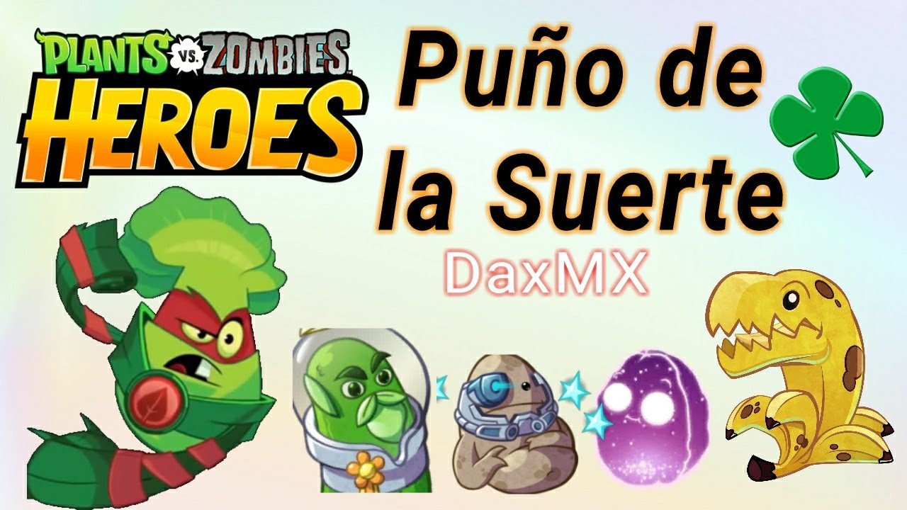 PvZ Heroes | El Poderoso Mazo de la Suerte de Puños de Hierba