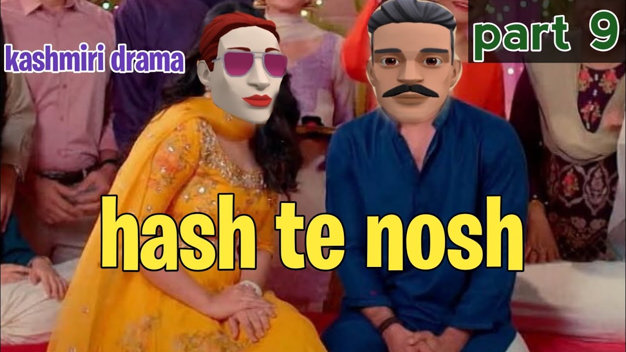 Hash te Nosh Part 9 - kashmir drama, Kmr cartoons
