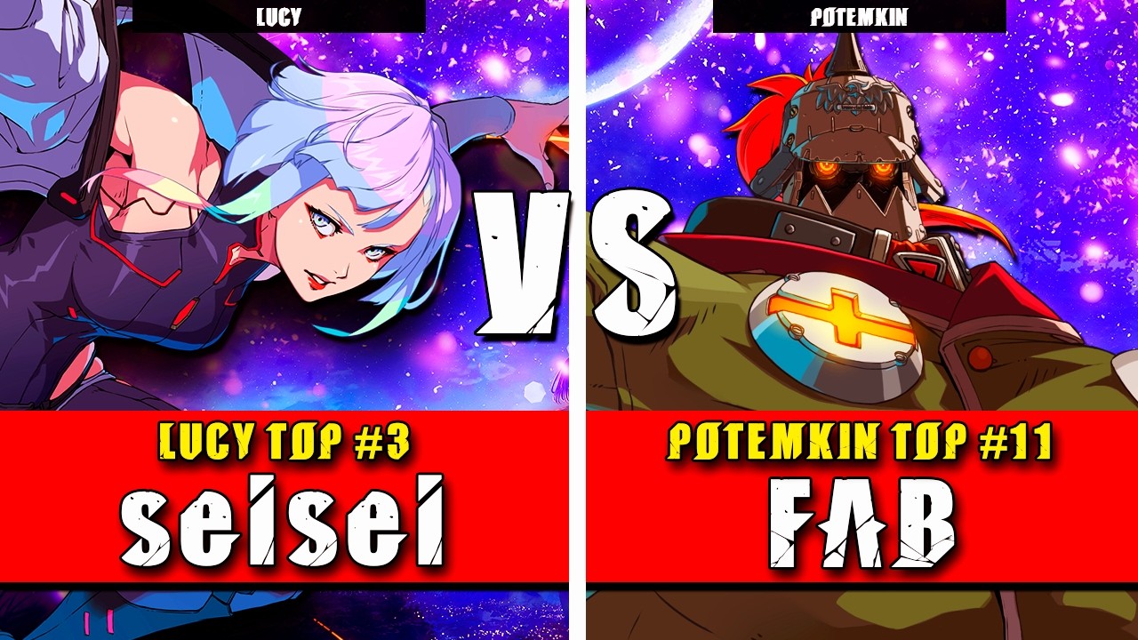 GGST | seisei (Lucy) VS FAB (Potemkin) | Guilty Gear Strive High level gameplay