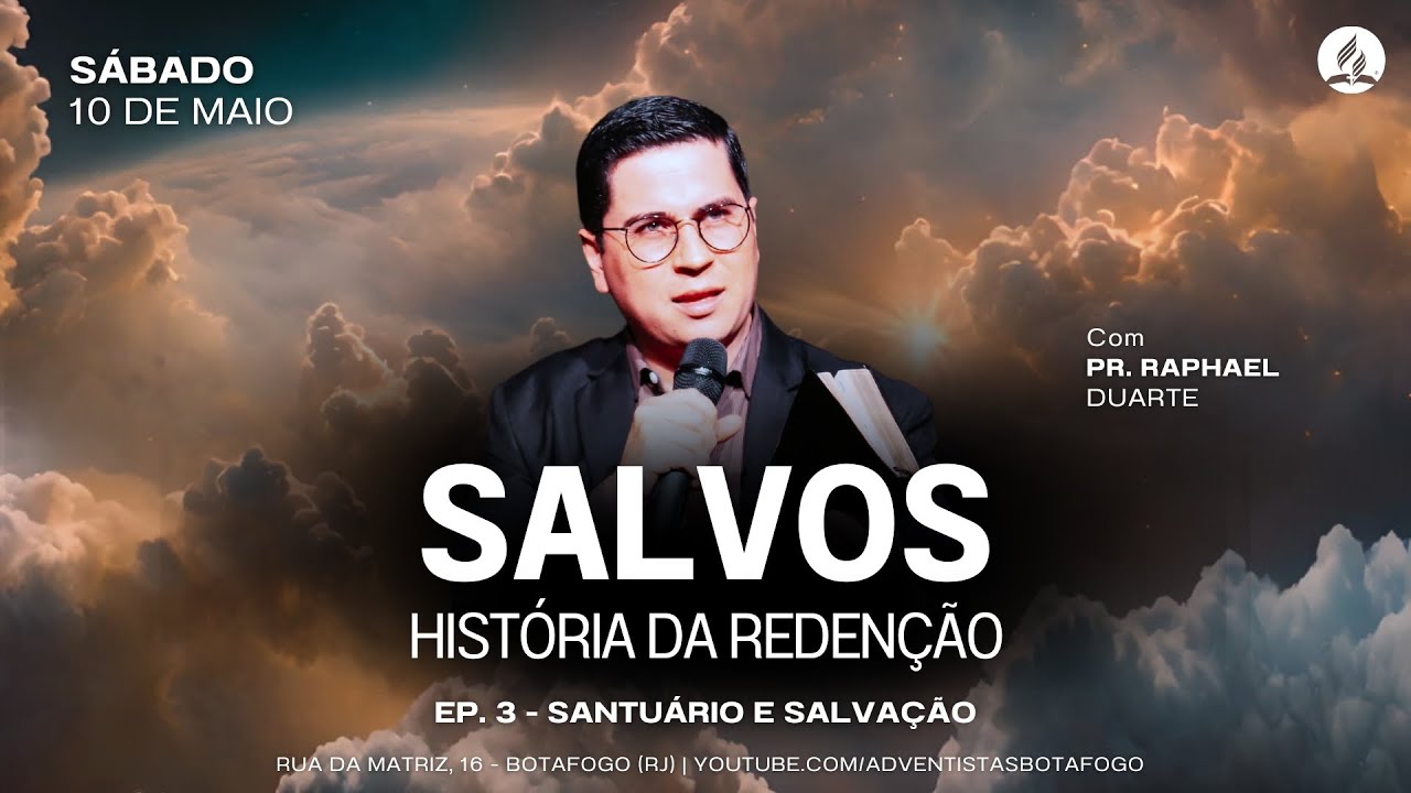 SANTUÁRIO E SALVAÇÃO | Pr. Raphael Duarte | Série SALVOS - EP. 3