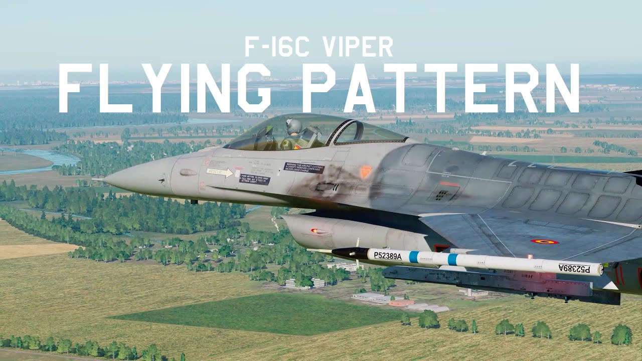 DCS F-16C Viper Pattern Tutorial