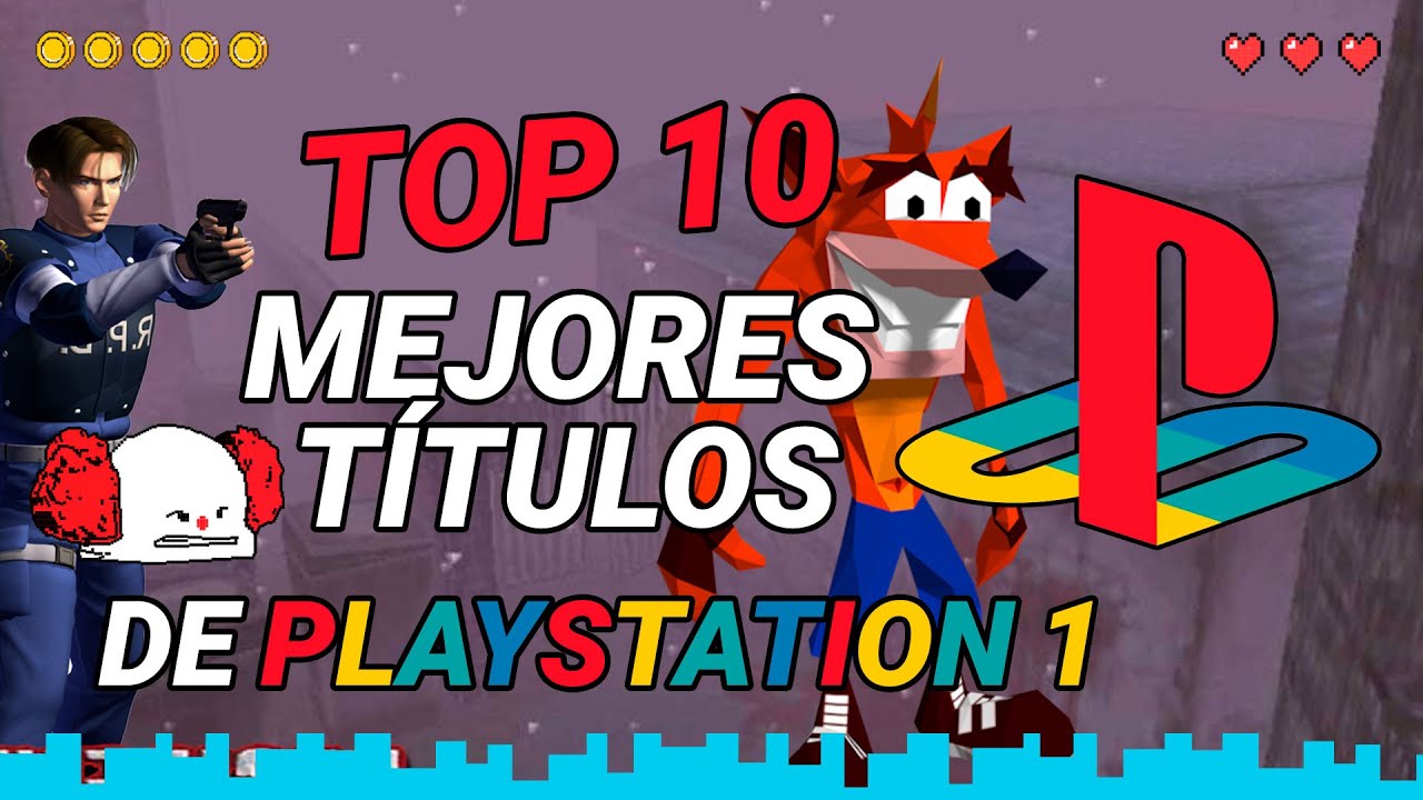 TOP 10 Mejores juegos de PSX