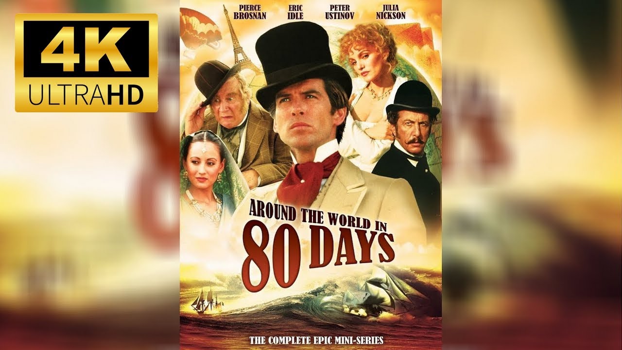 Arielle Dombasle & Pierce Brosnan - Around the World in 80 Days (Full Movie) (1989) (4K Ultra HD)