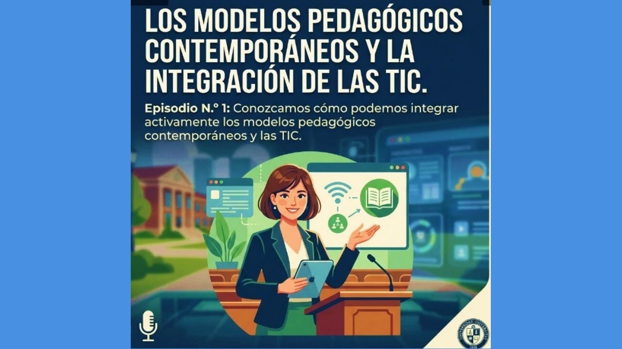 MODELOS PSICOPEDAGOGICOS Y LA INTEGRACIÓN CON LAS TIC