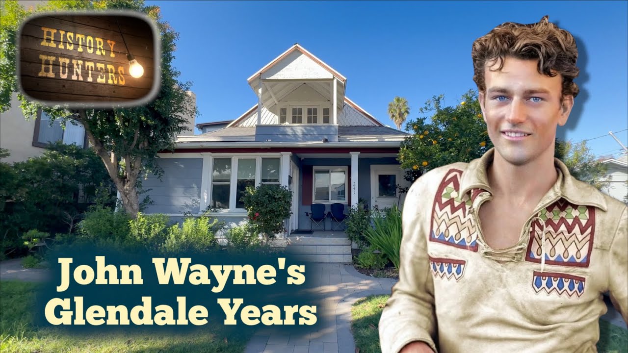 Finding John Wayne haunts in Glendale