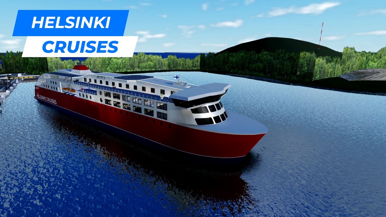 🛳️ (ROBLOX Cruise Ship) Helsinki Cruises | Turku - Mariehamn - Stockholm