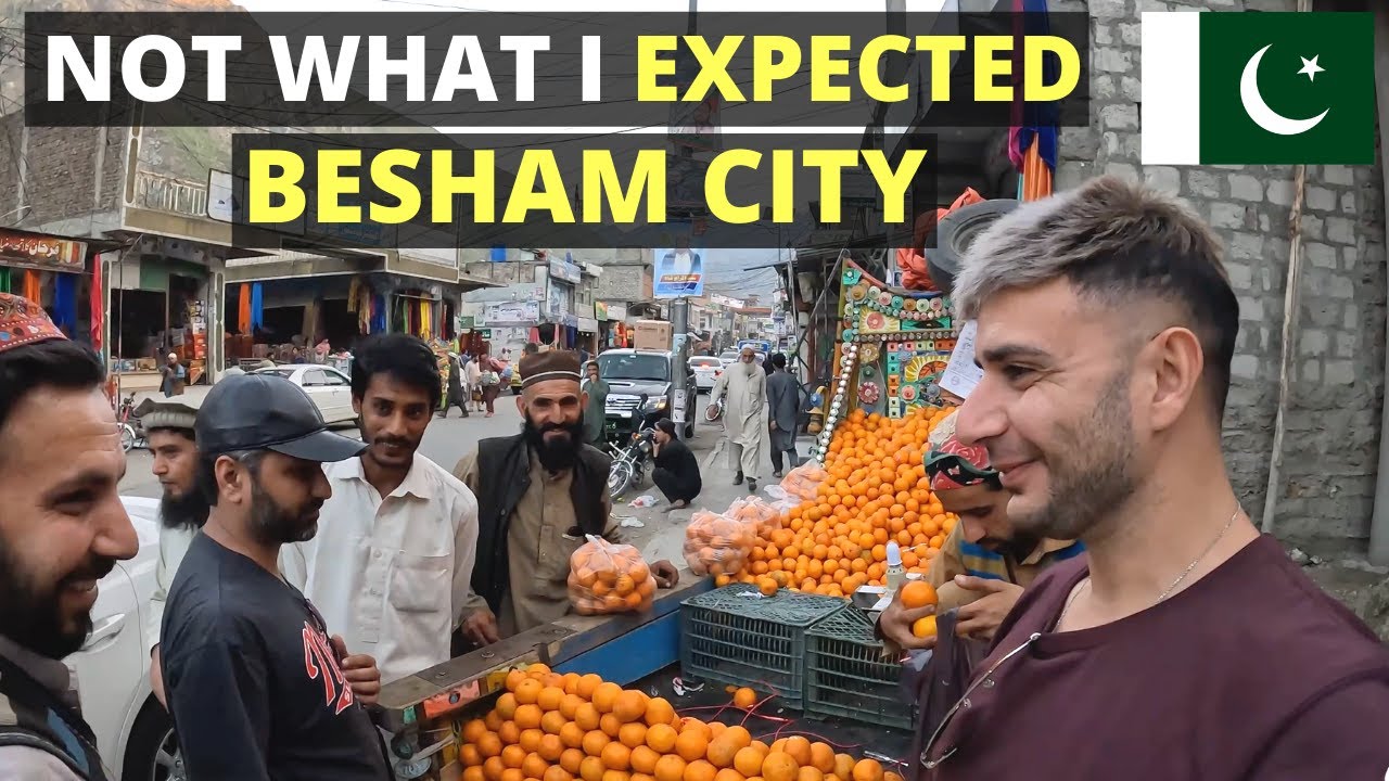 First Impressions of Besham City Pakistan 🇵🇰 (CRAZY PLACE)