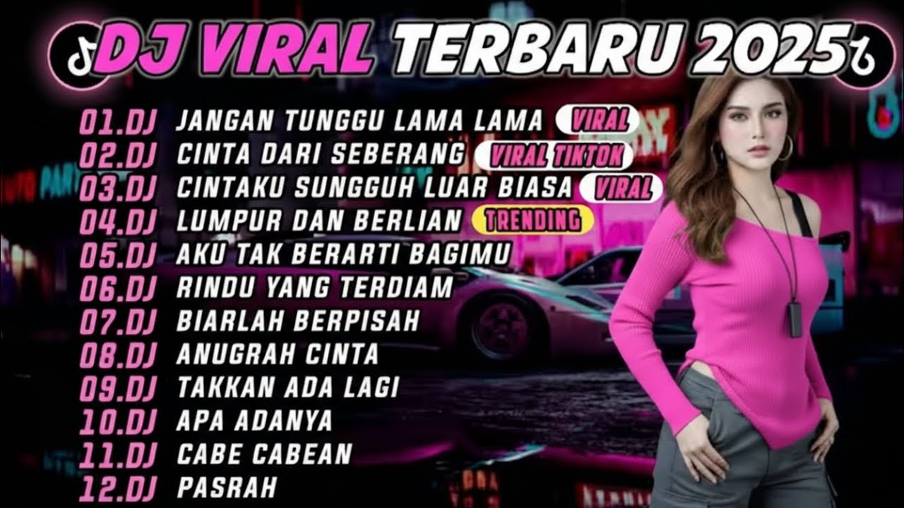 DJ TIKTOK TERBARU 2025 || DJ JANGAN TUNGGU LAMA LAMA 🎵 DJ CINTA DARI SEBERANG🎵 FULL ALBUM❗❗