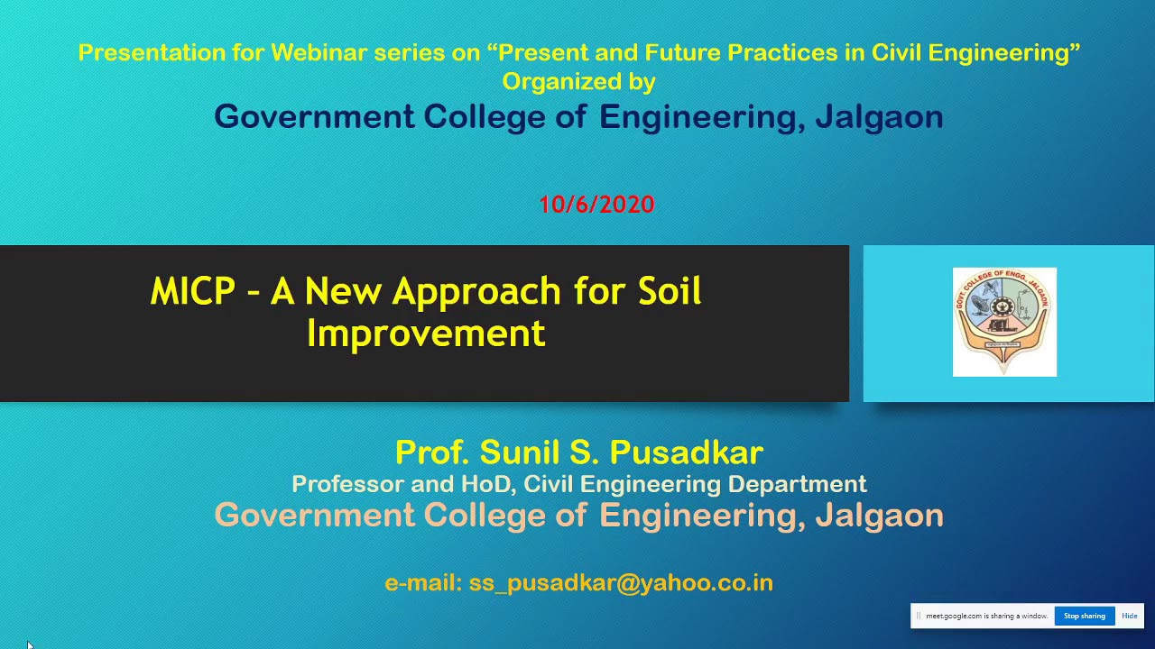MICP APPROACH FOR SOIL IMPROVEMENT