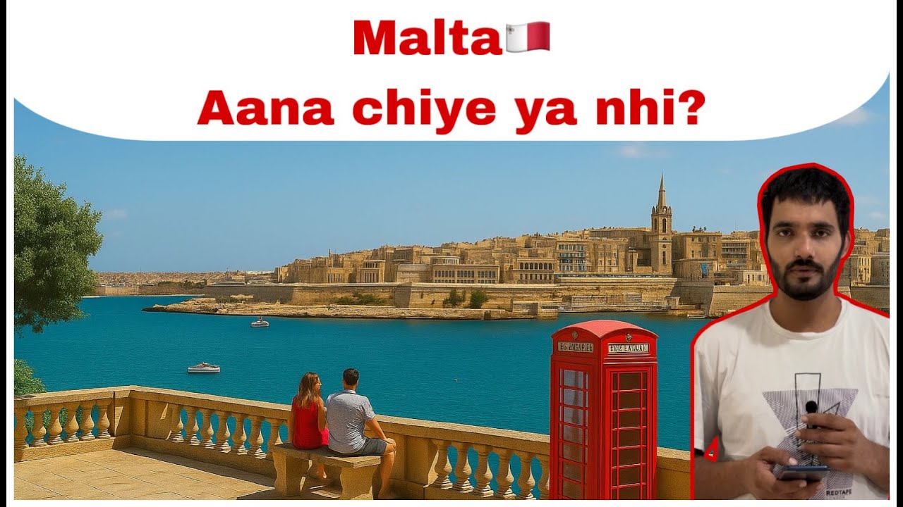 Malta aana chiye ya nhi??malta study visa 2025//malta work visa//malta visa//nalta