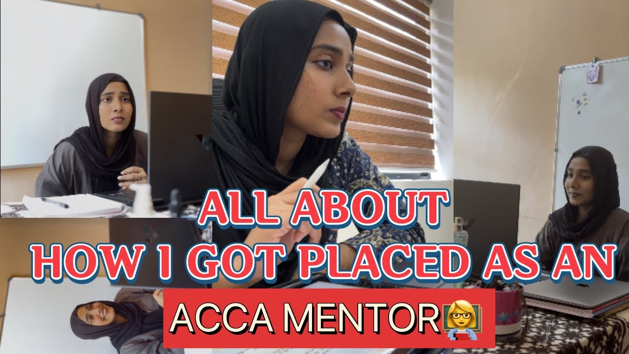 ALL ABOUT HOW I GOT PLACED AS AN ACCA MENTOR👩‍🏫 #acca #accaexam #trending #career  #motivation r