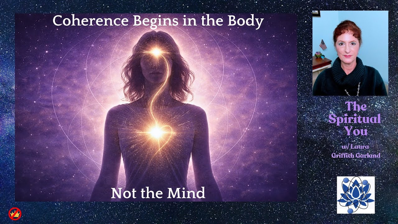 Coherence Begins in the Body, Not the Mind