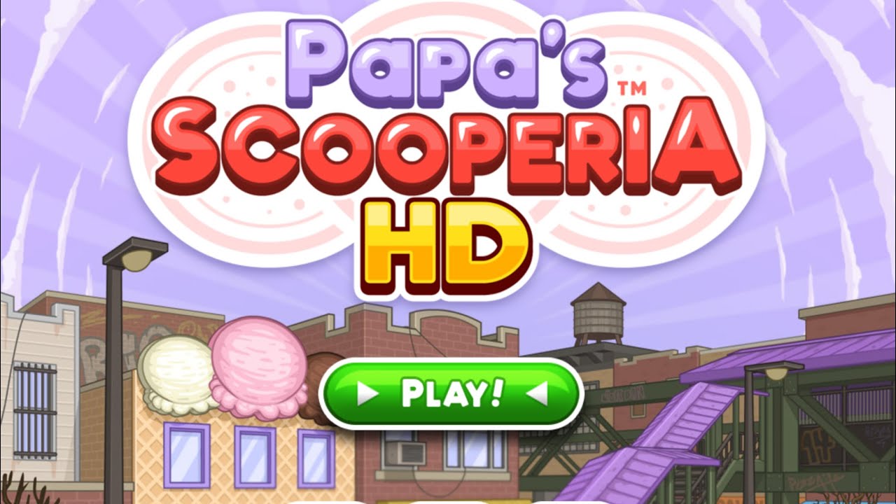 papa’s games scooperia rank 100