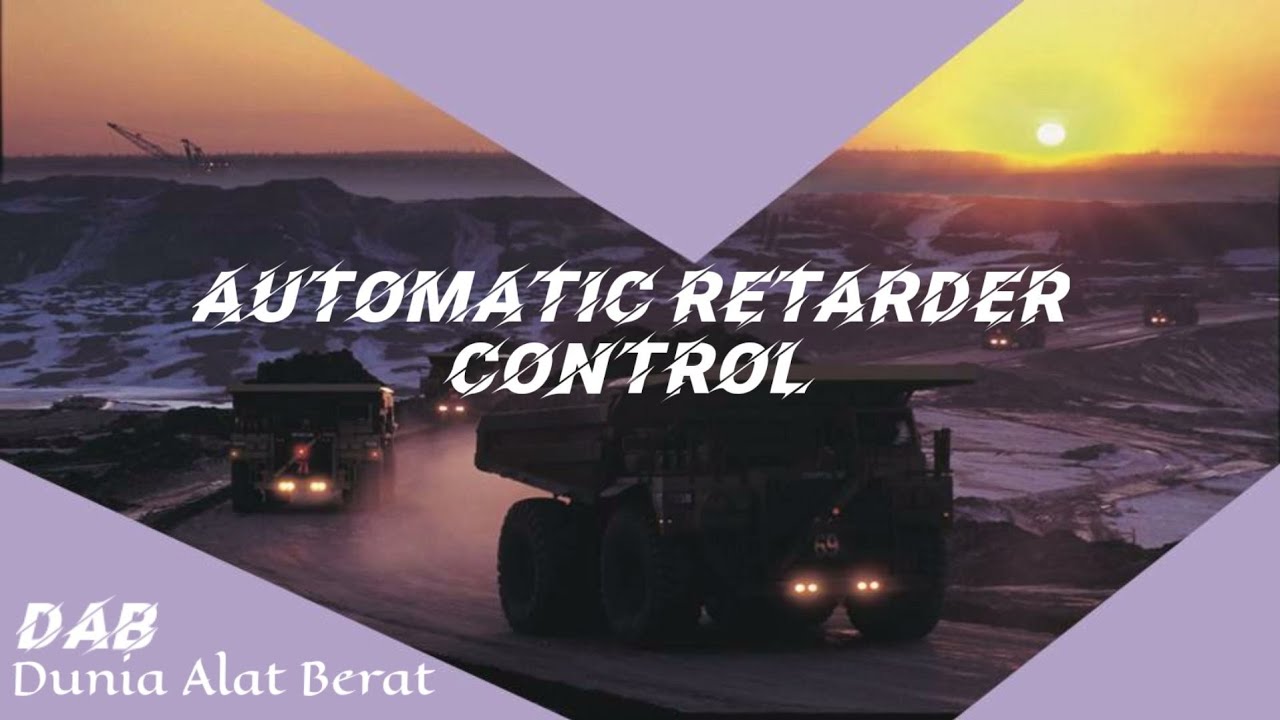 CAT 777D | AUTOMATIC RETARDER CONTROL