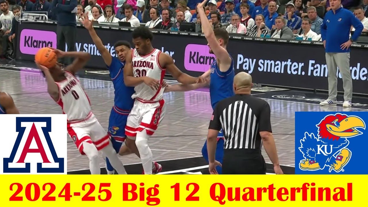 Kansas vs Arizona Basketball Game Highlights, 2024-25 Big 12 Tournament Quarterfinal