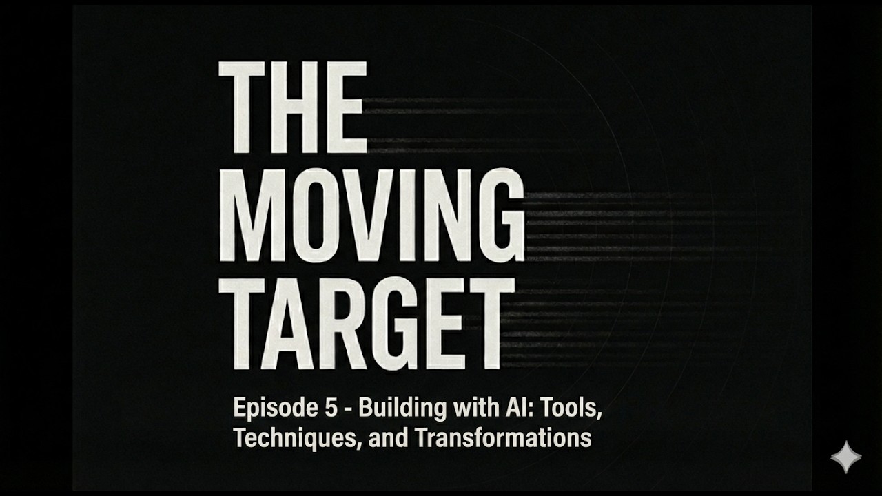 Episode 5 - Building with AI: Tools, Techniques, and Transformations