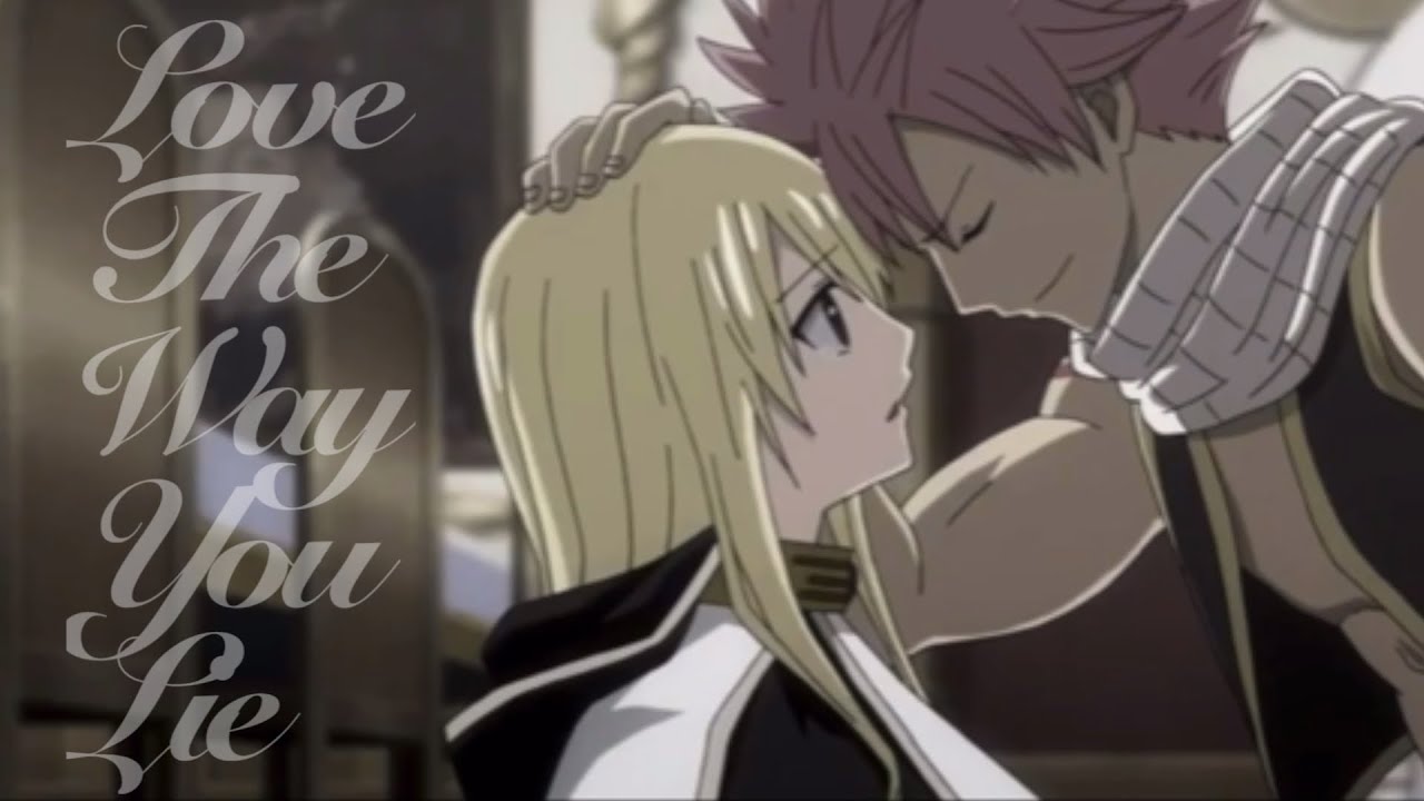 Love The Way You Lie || Natsu & Lucy [AMV]