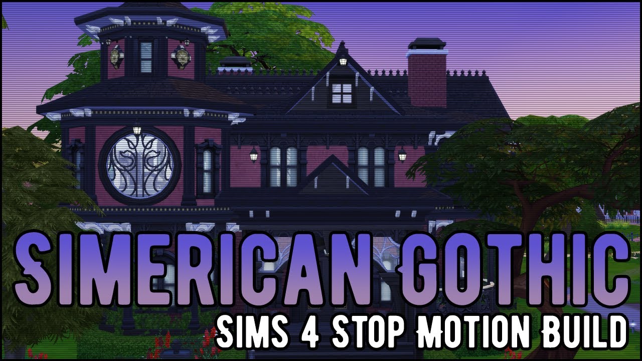 Simerican Gothic // Stop Motion Build // Sims 4 // No CC