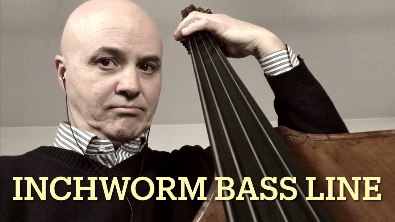 Inchworm Bass Line Play Along Backing Track