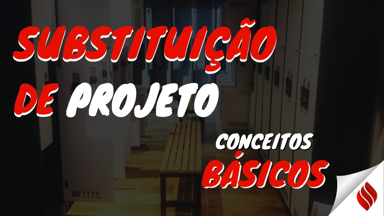 SUBSTITUI&Ccedil;&Atilde;O DE PROJETOS DE BOMBEIRO
