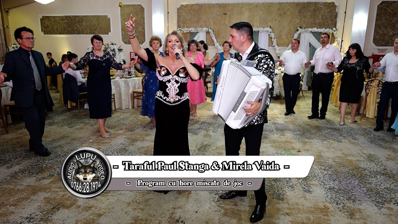 Taraful Paul Stanga & Mirela Vaida - Program cu hore miscate de joc