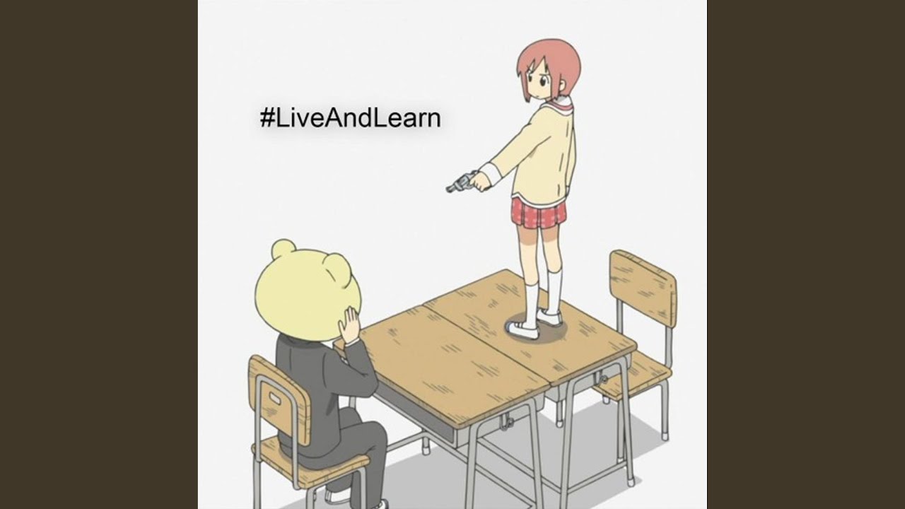 Live And Learn