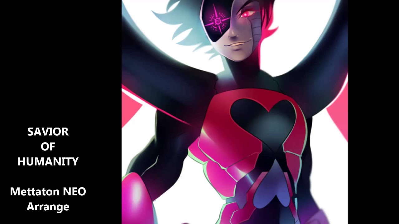 SAVIOR OF HUMANITY - Undertale - Power of NEO Remix