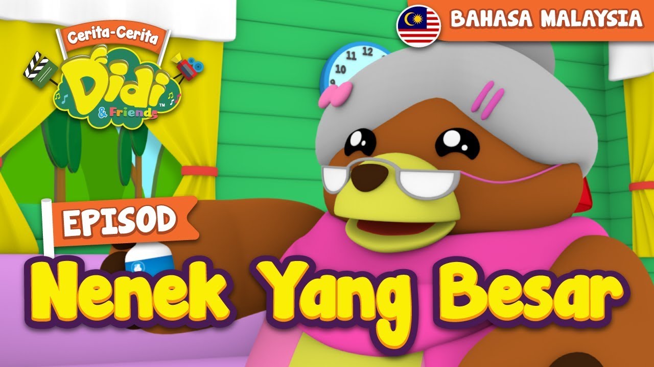#2 Episod Nenek Yang Besar | Didi & Friends