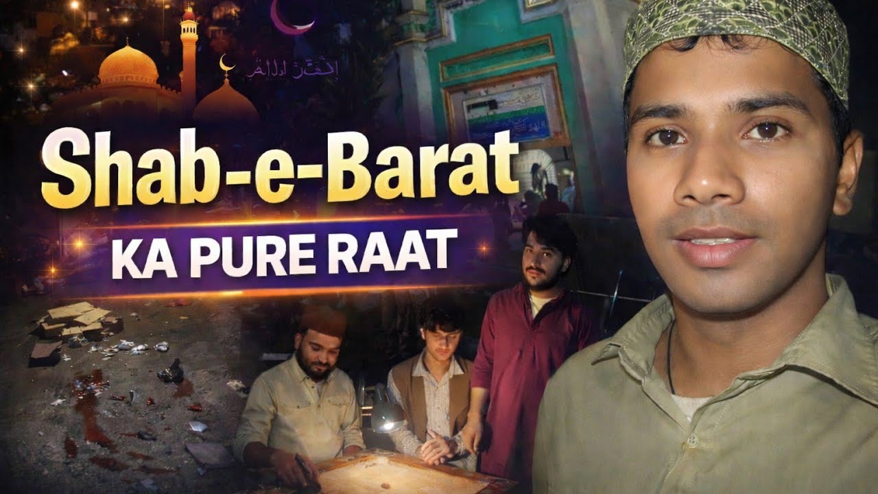 Shab-e-Barat KA PURE RAAT🥰