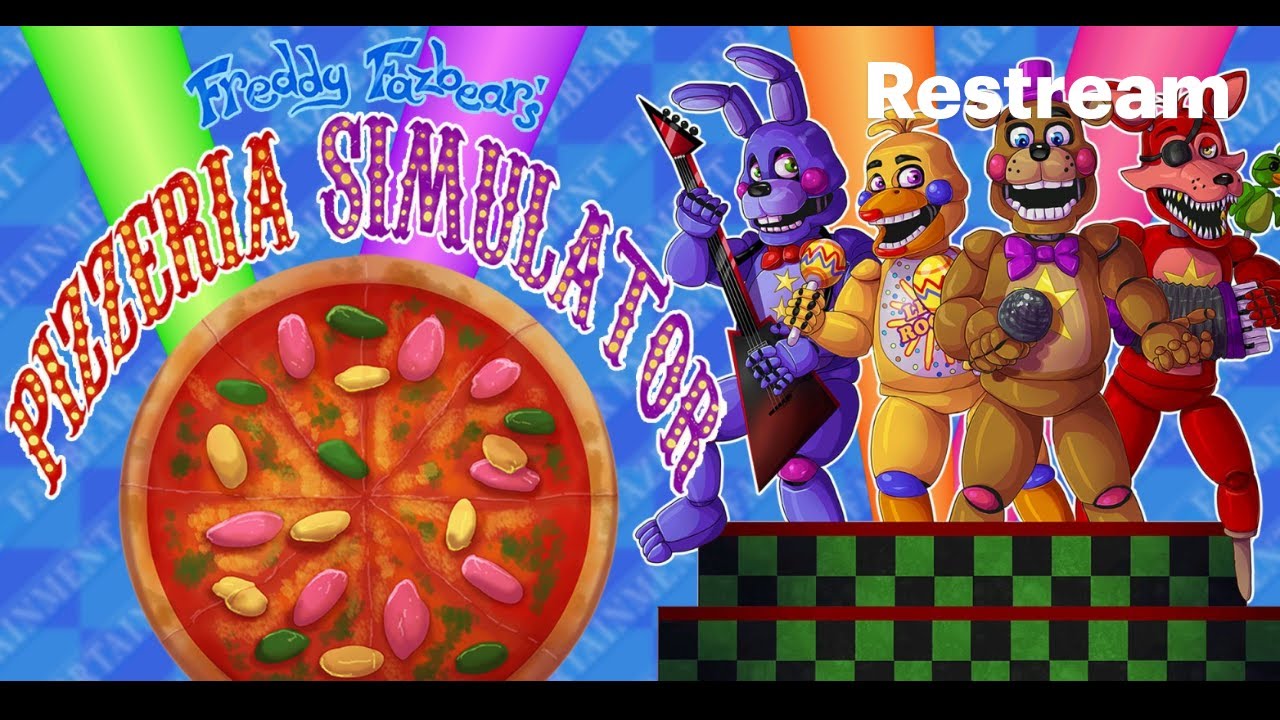 Freddy's Fazbear Pizzeria Simulator (ich kann das nicht mehr).