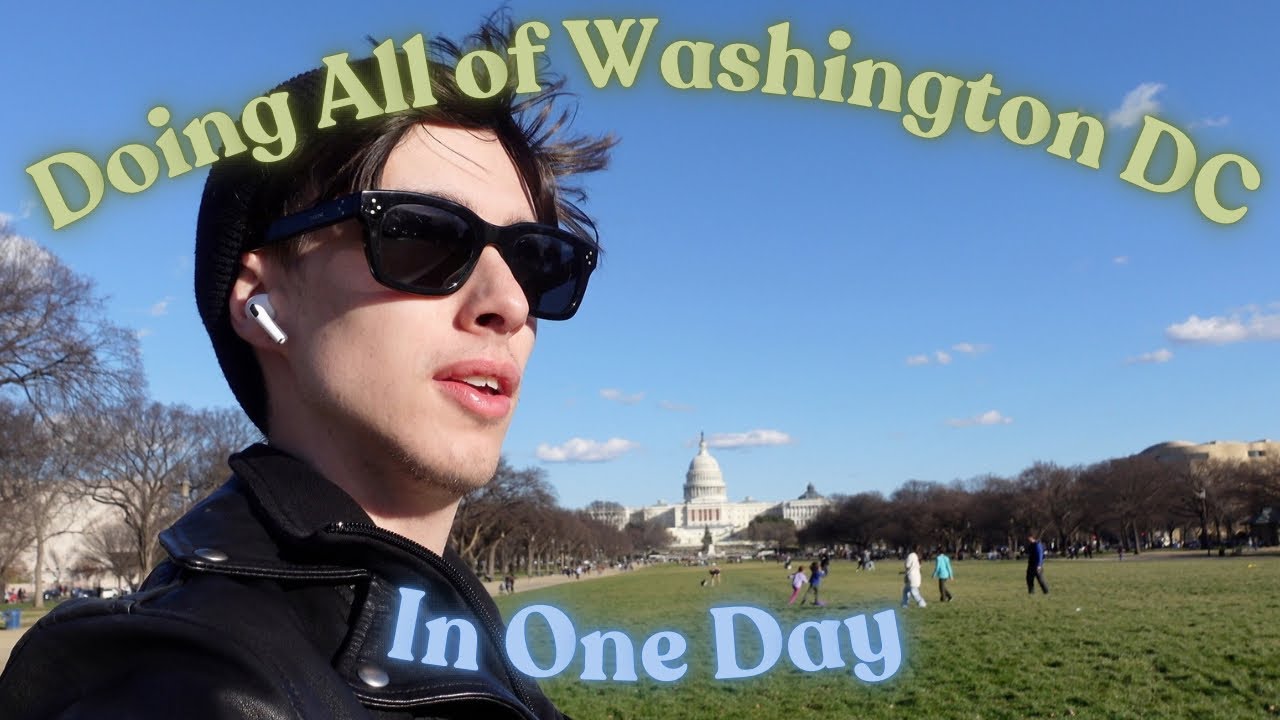 Doing All of Washington DC in One Day