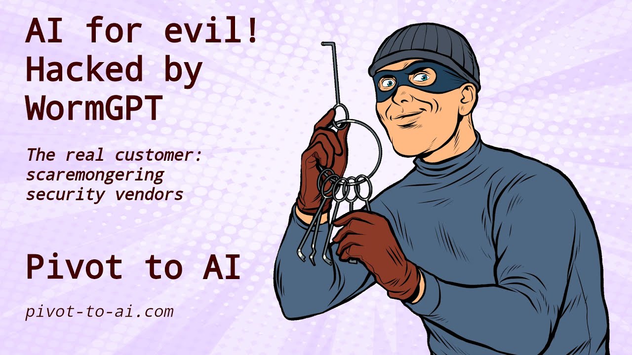 AI for evil &mdash; hacked by WormGPT
