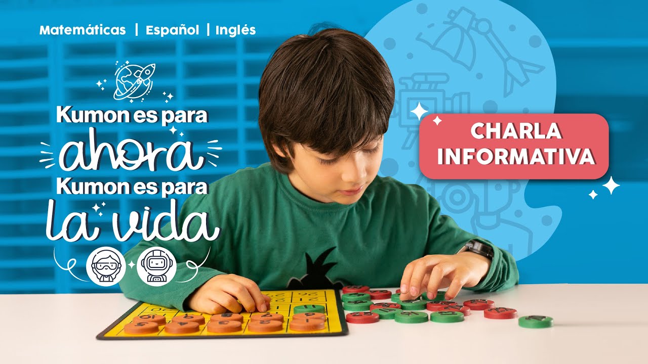 Charla Informativa - Conoce más del método Kumon