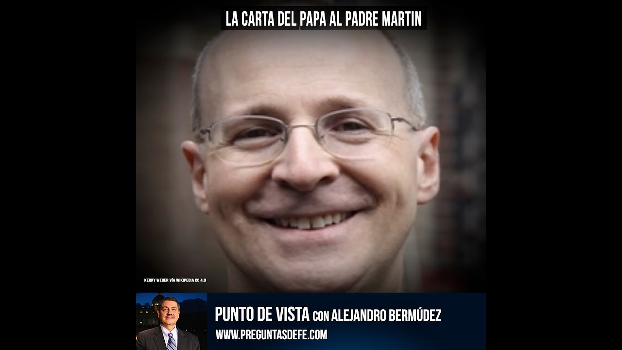 La carta del Papa al Padre Martin