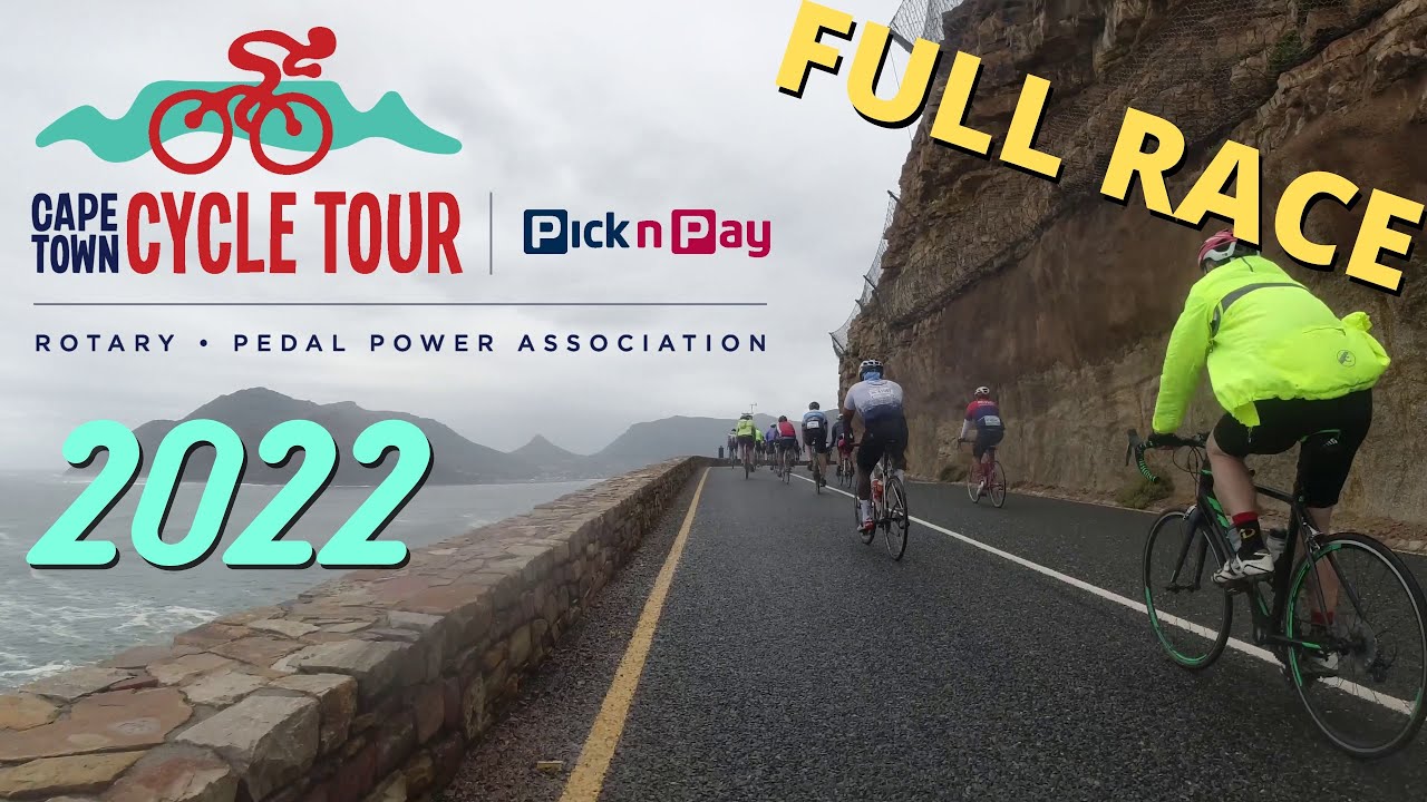 Cape Town Cycle Tour 2022 | Full Race | 4K Cycling