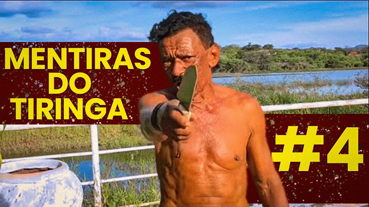 Melhores Mentiras Do Tiringa #4