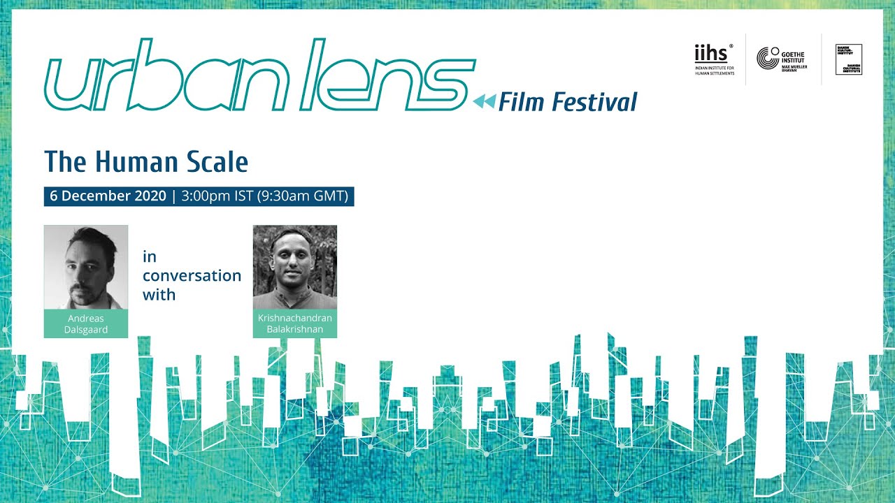 Urban Lens 2020 | Andreas Dalsgaard in conversation with Krishnachandran Balakrishnan