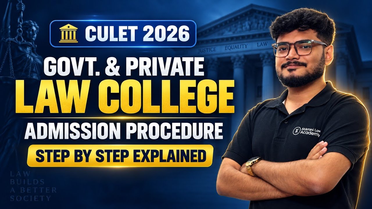 CULET 2026 Admission Process Explained 🔥 Govt. & Private Law College Admission &mdash; Step by Step ✅️