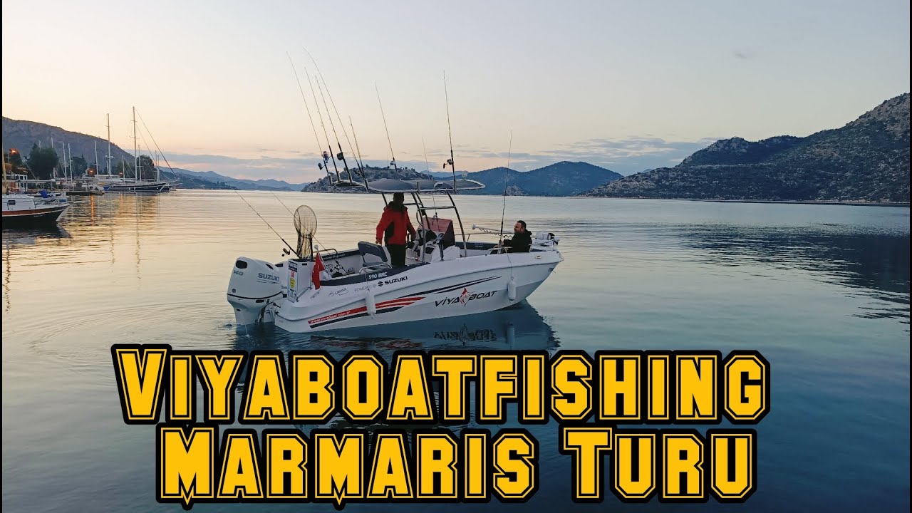 Viyaboat Marmaris Balık Avı Maceramız