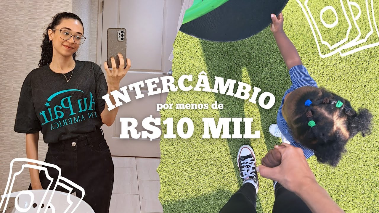 QUANTO CUSTA O INTERCÂMBIO DE AU PAIR?