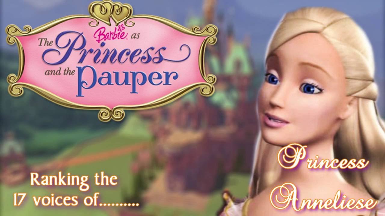 Barbie As The Princess And The Pauper - Personal Ranking  (Anneliese)