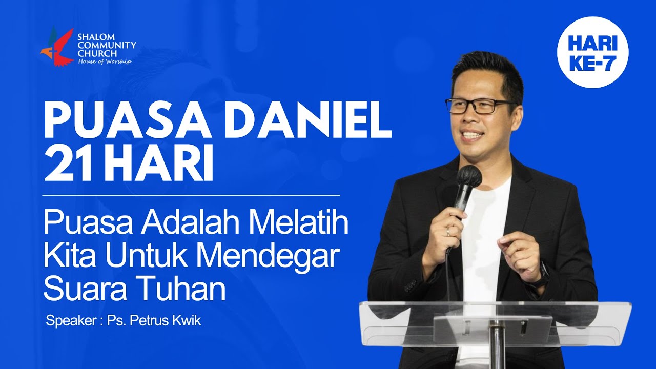 Puasa Daniel 21 Hari - Hari Ke 7 