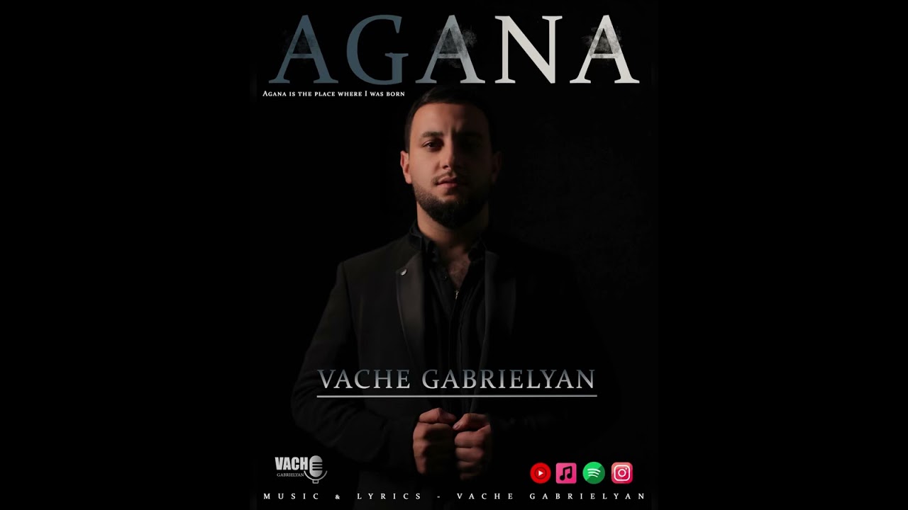 VACHE GABRIELYAN [AGANA]