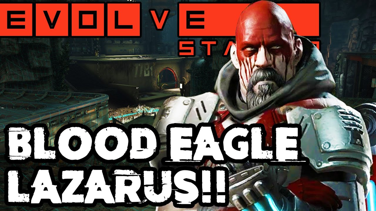 BLOOD EAGLE LAZARUS!! EVOLVE HUNTER SKINS!! Evolve Gameplay Walkthrough - Stage Two (PC 1080p 60fps)