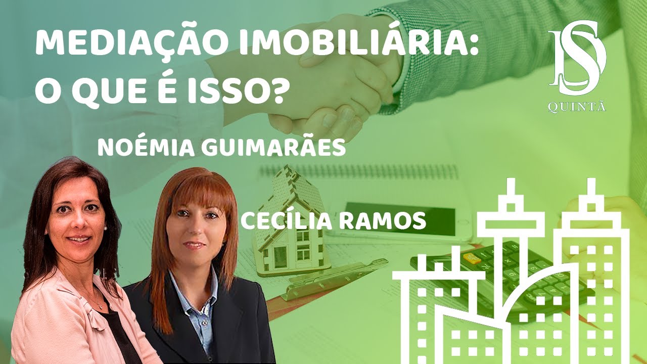 MEDIAÇÃO IMOBILIÁRIA: O QUE É ISSO?