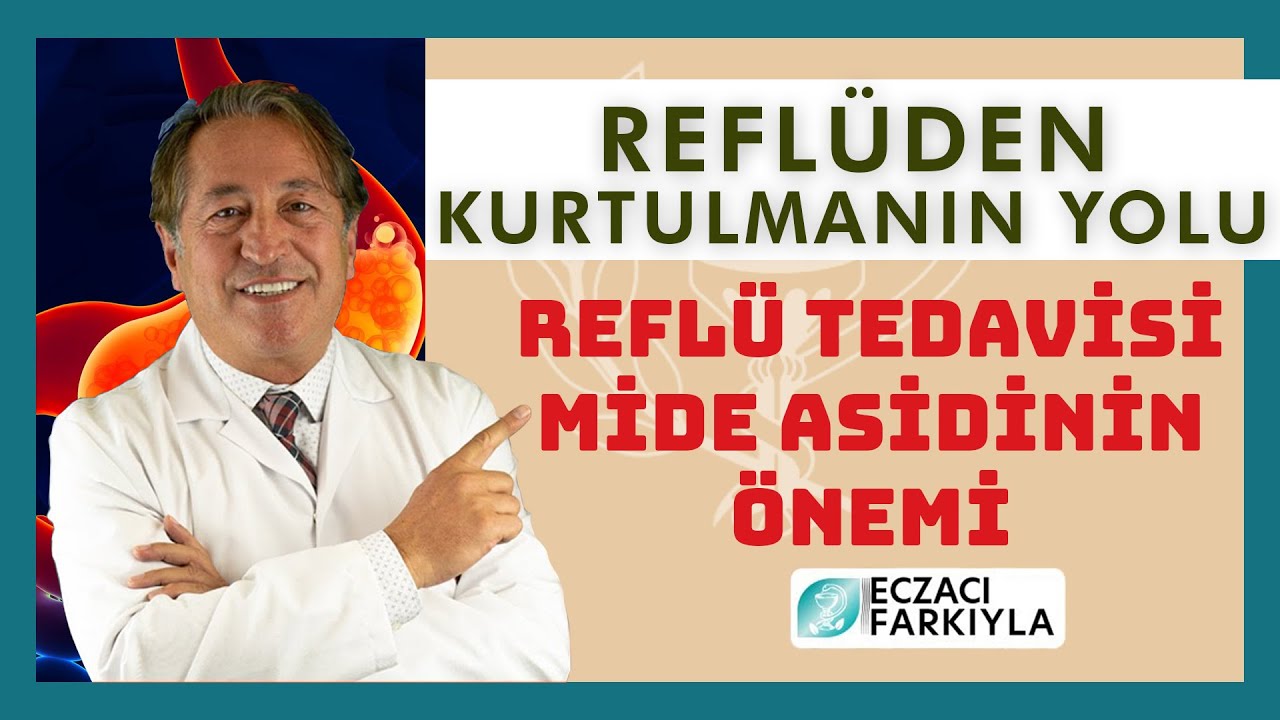 Reflüden Kurtulmanın Yolları ve Mide Asidinin Önemi