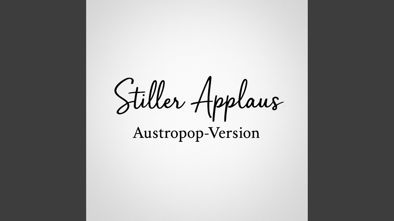 Siller Applaus (Austropop Cover)