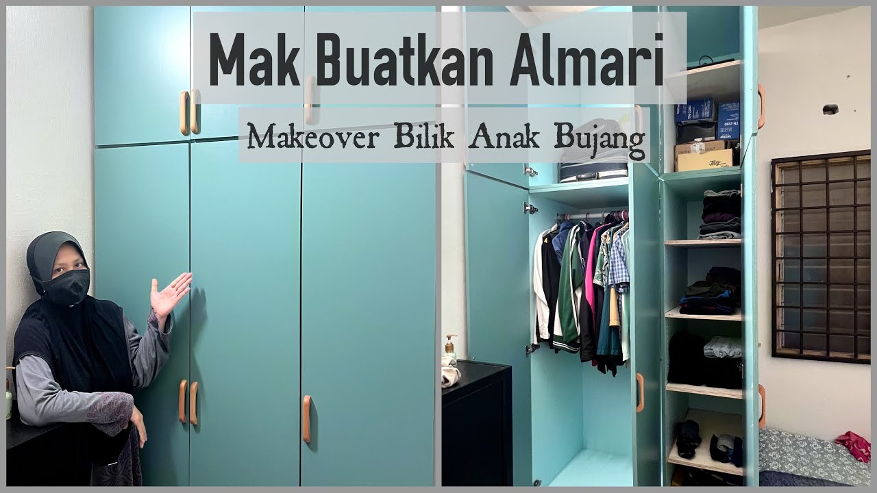 Mak Buatkan Almari Untuk Makeover Bilik Anak Bujang : Diy Almari Pakaian