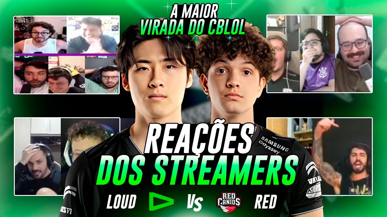 MILAGRE ! STREAMERS REAGEM ao MAIOR COMEBACK DO CBLOL EM LOUD x RED